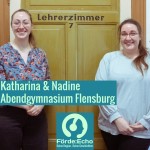 16 - Nadine und Katharina - Abendgymnasium Flensburg