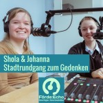 17 - Shola und Johanna - Rundgang zum Gedenken