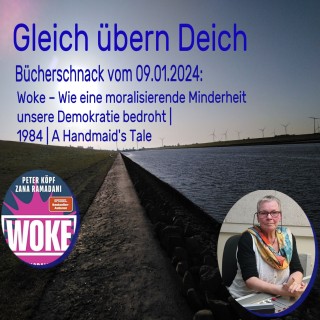 Der Bücherschnack: Wer nicht woke ist, hat den Trend verpennt – oder?